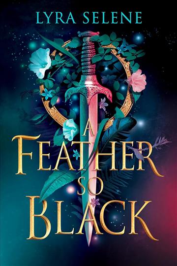 Knjiga Feather So Black autora Lyra Selene izdana 2024 kao meki uvez dostupna u Knjižari Znanje.