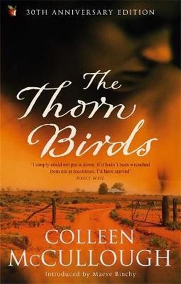 Knjiga Thorn Birds autora Colleen McCullough izdana 2015 kao meki uvez dostupna u Knjižari Znanje.