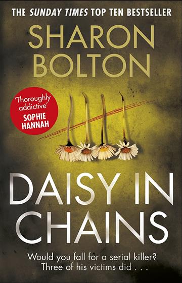 Knjiga Daisy in Chains autora Sharon Bolton izdana 2017 kao meki uvez dostupna u Knjižari Znanje.