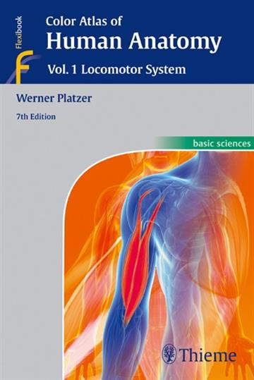 Knjiga Color Atlas of Human Anatomy, Volume 1: Locomotor System 7E autora Werner Platzer izdana 2014 kao meki uvez dostupna u Knjižari Znanje.