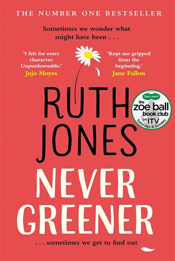 Knjiga Never greener autora Ruth Jones izdana 2018 kao tvrdi uvez dostupna u Knjižari Znanje.