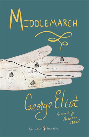 Knjiga Middlemarch (Penguin Deluxe) autora George Eliot izdana 2015 kao meki uvez dostupna u Knjižari Znanje.