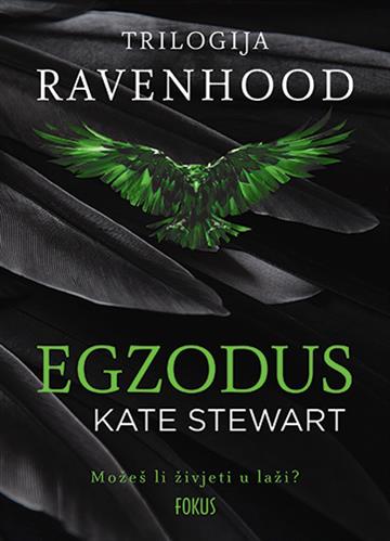 Knjiga Egzodus autora Kate Stewart izdana 2024 kao meki uvez dostupna u Knjižari Znanje.