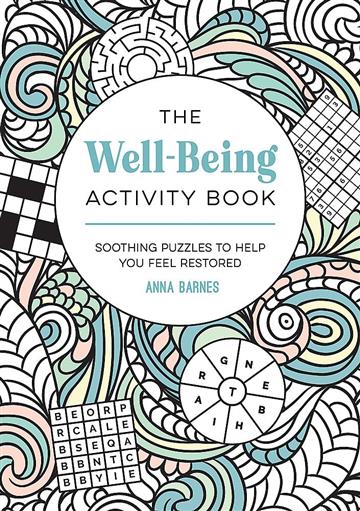 Knjiga Well-Being Activity Book autora Anna Barnes izdana 2025 kao meki uvez dostupna u Knjižari Znanje.