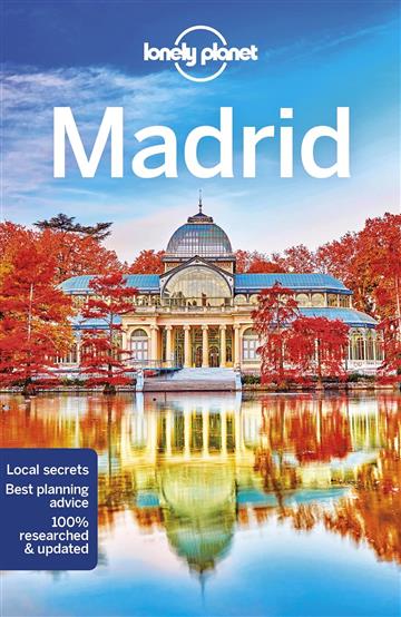 Knjiga Lonely Planet Madrid autora Lonely Planet izdana 2022 kao meki uvez dostupna u Knjižari Znanje.