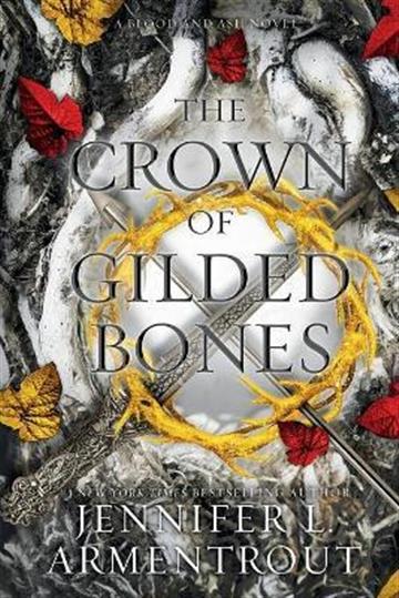 Knjiga Crown of Gilded Bones autora Jennifer L. Armentro izdana 2022 kao meki uvez dostupna u Knjižari Znanje.