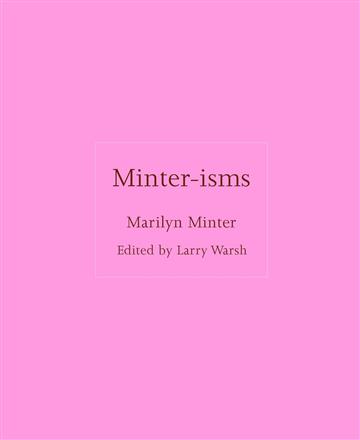 Knjiga Minter-isms autora Larry Warsh izdana 2025 kao  dostupna u Knjižari Znanje.