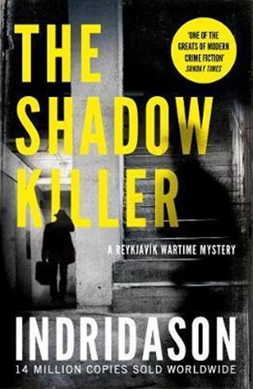 Knjiga Shadow Killer autora Arnaldur Indridason izdana 2019 kao meki uvez dostupna u Knjižari Znanje.