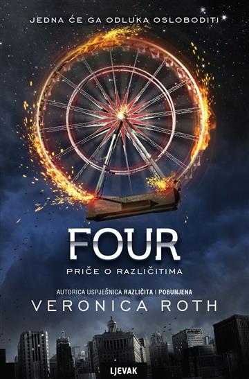 Knjiga Four autora Veronica Roth izdana 2015 kao meki uvez dostupna u Knjižari Znanje.