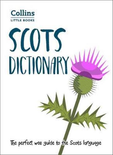 Knjiga Scots Dictionary autora Collins izdana 2019 kao meki uvez dostupna u Knjižari Znanje.