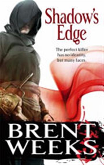 Knjiga Night Angel #2: Shadow's Edge autora Brent Weeks izdana 2011 kao meki uvez dostupna u Knjižari Znanje.