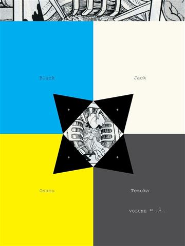 Knjiga Black Jack, vol. 1 autora Osamu Tezuka izdana 2008 kao meki uvez dostupna u Knjižari Znanje.