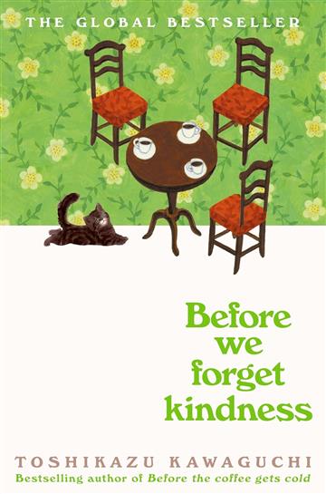 Knjiga Before We Forget Kindness (HB) autora Toshikazu Kawaguchi izdana 2024 kao tvrdi dostupna u Knjižari Znanje.