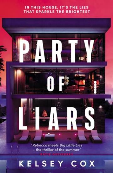Knjiga Party of Liars autora Kelsey Cox izdana 2026 kao meki uvez dostupna u Knjižari Znanje.
