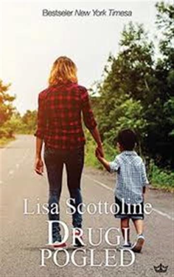 Knjiga Drugi pogled autora Lisa Scottoline izdana 2019 kao meki uvez dostupna u Knjižari Znanje.