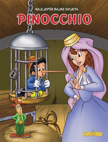Knjiga Pinokio  - Mala slikovnica autora Bambino izdana  kao meki uvez dostupna u Knjižari Znanje.