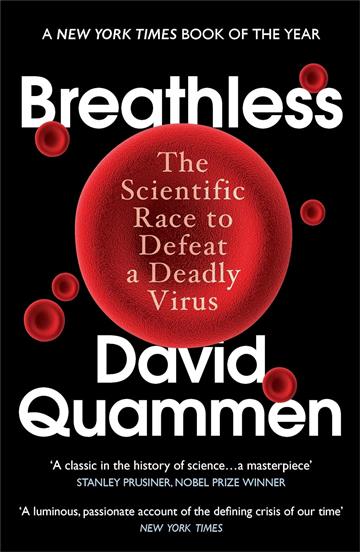 Knjiga Breathless autora David Quammen izdana 2023 kao meki uvez dostupna u Knjižari Znanje.