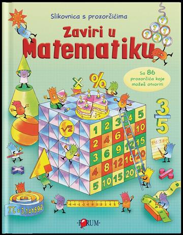Knjiga Zaviri u matematiku autora Grupa autora izdana 2026 kao tvrdi uvez dostupna u Knjižari Znanje.