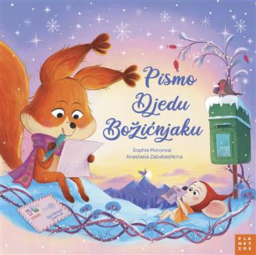 Knjiga Pismo Djedu Božićnjaku autora Sophie Moronval izdana 2026 kao tvrdi uvez dostupna u Knjižari Znanje.