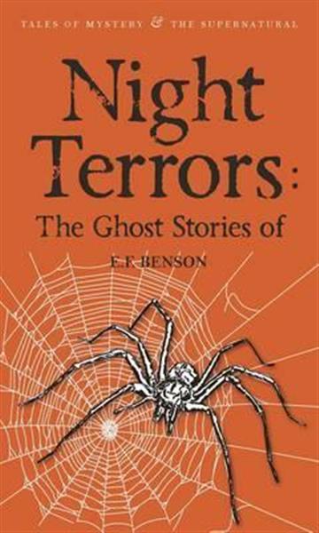 Knjiga Night Terrors:  Ghost Stories Of E.F. Benson autora E. F. Benson izdana 2012 kao meki uvez dostupna u Knjižari Znanje.