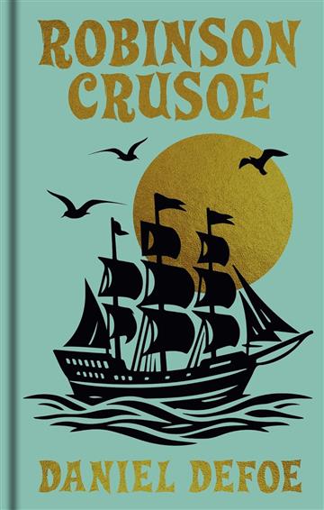Knjiga Robinson Crusoe (Gilded Pocket Edition) autora Daniel Defoe izdana 2025 kao tvrdi uvez dostupna u Knjižari Znanje.