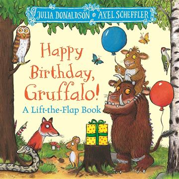 Knjiga Happy Birthday, Gruffalo! autora Julia Donaldson izdana 2024 kao tvrdi dostupna u Knjižari Znanje.