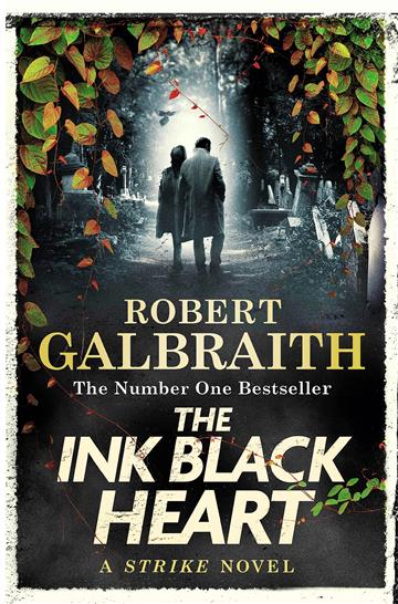 Knjiga Ink Black Heart autora Robert Galbraith izdana 2023 kao meki uvez dostupna u Knjižari Znanje.