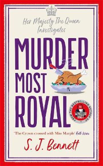 Knjiga Murder Most Royal autora SJ Bennett izdana 2022 kao meki uvez dostupna u Knjižari Znanje.