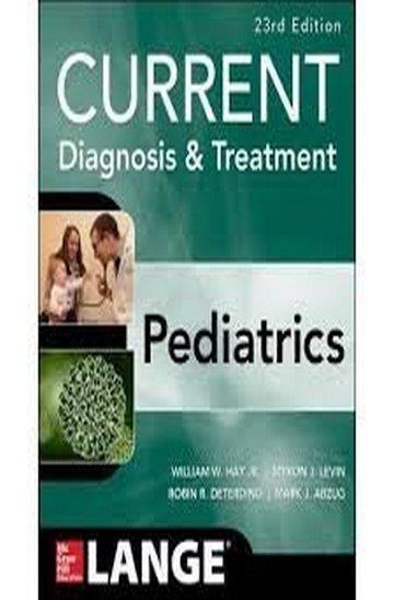 Knjiga Current Diagnosis & Treatment: Pediatrics 23E autora Grupa autora izdana 2016 kao meki uvez dostupna u Knjižari Znanje.
