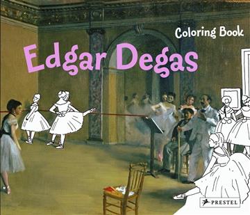 Knjiga Edgar Degas Coloring Book autora Annette Roeder izdana 2011 kao meki uvez dostupna u Knjižari Znanje.