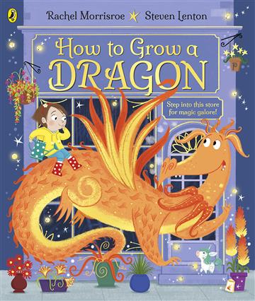 Knjiga How to Grow a Dragon autora Rachel Morrisroe izdana 2023 kao meki uvez dostupna u Knjižari Znanje.