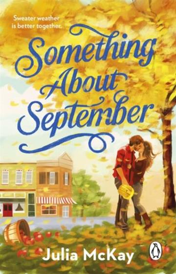 Knjiga Something About September autora Julia McKay izdana 2026 kao meki uvez dostupna u Knjižari Znanje.