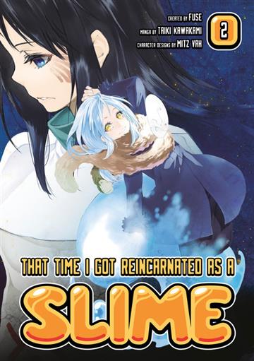Knjiga That Time I Got Reincarnated As A Slime, vol. 02 autora Taiki Kawakami izdana 2017 kao meki uvez dostupna u Knjižari Znanje.