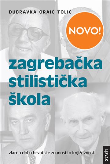 Knjiga Zagrebačka stilistička škola autora Dubravka Oraić Tolić izdana 2022 kao tvrdi uvez dostupna u Knjižari Znanje.
