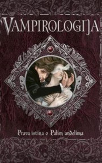 Knjiga Vampirologija autora Skupina autora izdana 2010 kao tvrdi uvez dostupna u Knjižari Znanje.