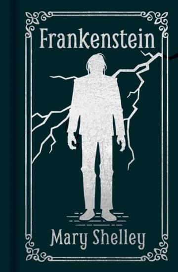 Knjiga Frankenstein autora Mary Shelley izdana 2022 kao tvrdi uvez dostupna u Knjižari Znanje.