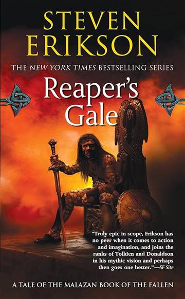 Knjiga Malazan Book of the Fallen #7: Reaper's Gale autora Steven Erikson izdana 2009 kao meki uvez dostupna u Knjižari Znanje.
