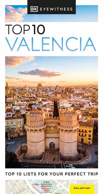 Knjiga Top 10 Valencia autora DK Eyewitness izdana 2024 kao meki uvez dostupna u Knjižari Znanje.
