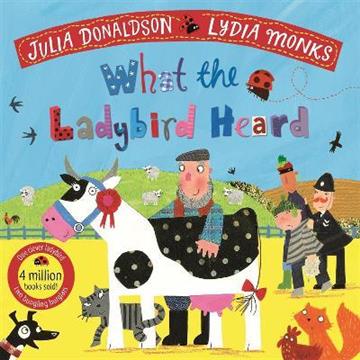 Knjiga What the Ladybird Heard autora Julia Donaldson izdana 2021 kao meki uvez dostupna u Knjižari Znanje.