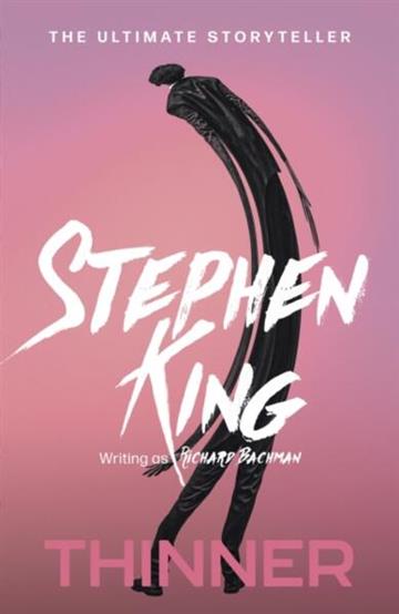 Knjiga Thinner autora Stephen King izdana 2022 kao meki uvez dostupna u Knjižari Znanje.