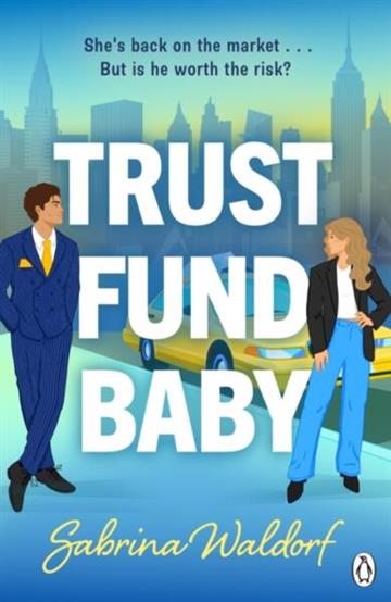 Knjiga Trust Fund Baby autora Sabrina Waldorf izdana 2026 kao meki uvez dostupna u Knjižari Znanje.