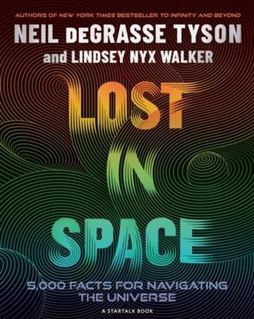 Knjiga Lost In Space autora Neil Degrasse Tyson izdana 2026 kao tvrdi uvez dostupna u Knjižari Znanje.
