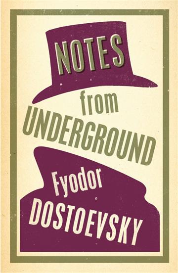 Knjiga Notes from Underground autora Fyodor Dostoevsky izdana 2015 kao meki uvez dostupna u Knjižari Znanje.