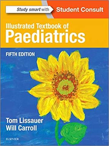 Knjiga Illustrated Textbook of Paediatrics autora Tom Lissauer izdana 2017 kao meki uvez dostupna u Knjižari Znanje.