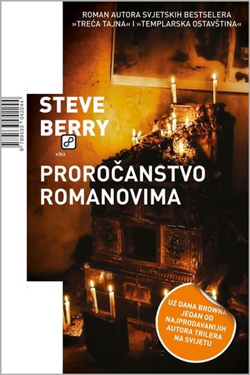 Knjiga Proročanstvo Romanovima autora Steve Berry izdana 2010 kao meki uvez dostupna u Knjižari Znanje.