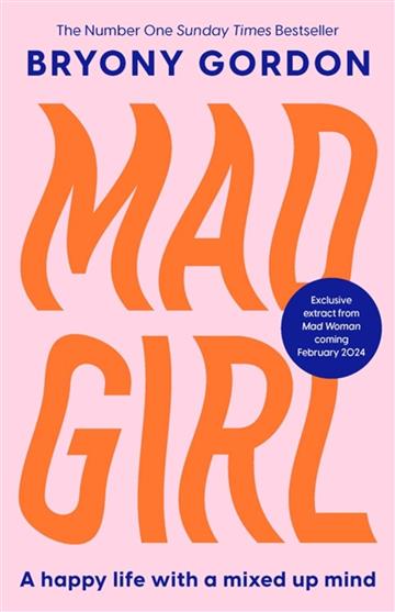 Knjiga Mad Girl autora Bryony Gordon izdana 2023 kao meki uvez dostupna u Knjižari Znanje.