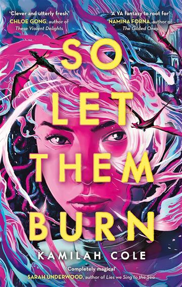 Knjiga So Let Them Burn autora Kamilah Cole izdana 2024 kao meki uvez dostupna u Knjižari Znanje.