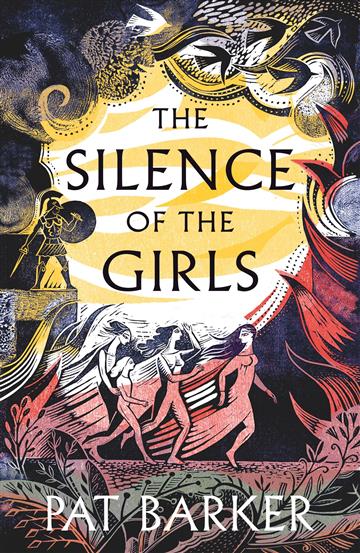 Knjiga Silence of the Girls autora Pat Barker izdana 2019 kao meki uvez dostupna u Knjižari Znanje.
