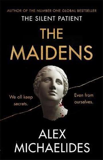 Knjiga Maidens autora Alex Michaelides izdana 2021 kao meki uvez dostupna u Knjižari Znanje.