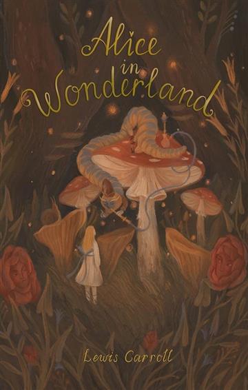 Knjiga Alice in Wonderland autora Lewis Carroll izdana 2021 kao meki uvez dostupna u Knjižari Znanje.